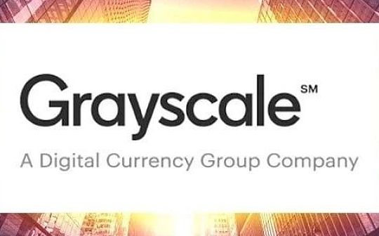 资产管理公司Grayscale去年客户投资超6亿美元 创下历史最佳