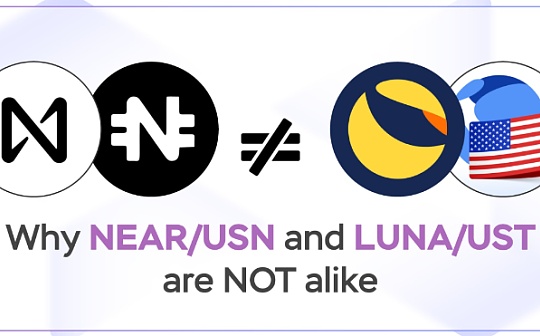 NEAR：USN与UST不同的四个主要原因