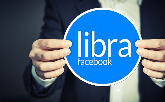 直面监管 Libra明日将与26家中央银行会谈_LIBRA:LIB