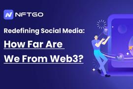 重新定义社交媒体：我们离Web3还有多远？_TTE:LFI