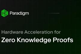 Paradigm：零知识证明挖矿或将成为下一片蓝海_NFT:Reucoin