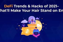 一文了解 DeFi 在 2021 年的表现及席卷 DeFi 世界的攻击_DEF:NAN