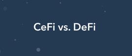 CeFi、DeFi必有一战？不，更可能融合_BTC:区块链技术适合女生吗