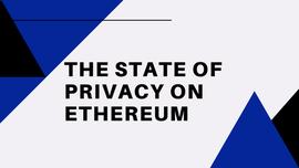 一文看懂以太坊上的隐私保护技术_比特币:NEO