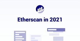 从Etherscan在2021年的功能更新，看加密世界的发展历程和方向_ETHE:ethyleneglycoldibutylether