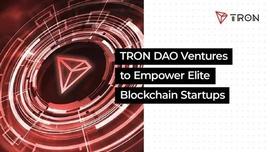 TRON DAO Ventures赋能区块链精英初创企业-ODAILY_TRO:区块链dapp开发例子