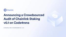 Chainlink将在Code4rena平台上针对v0.1版权益质押展开众包代码审计-ODAILY_LINK:LINKBEAR