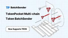 TokenPocket多链批量转账工具Token BatchSender现已支持波场TRON-ODAILY_DOT:amp币是哪里开发出来的