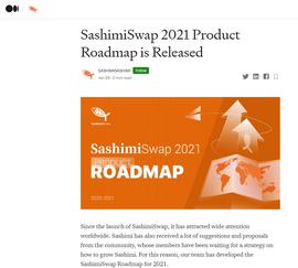 SashimiSwap公布2021年产品路线图，包括在BSC和HECO上部署合约等_SAS:zcash币还能起来吗