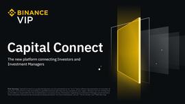 Binance推出Capital Connect：连接投资者和投资经理_以太坊:ETH