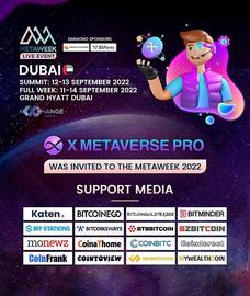 XMETA受邀参加迪拜MetaWeek2022,共探元界的发展与未来_MET:XMETA