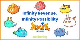 单月收入超过3亿美金 Axie Infinity的无限可能_NFT:区块链专业