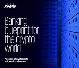 毕马威（KPMG）报告：银行不能承受“错过”加密货币_NCE:Somnium Space Cubes