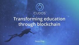 Cudos 深聊 | 通过区块链技术变革教育模式_CUR:curve币多少价格合适