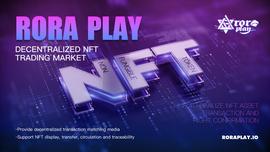 NFT金融化应用 Rora Play5月31日正式上线Pancakeswap交易所_ORA:NFT