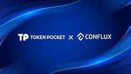 Conflux 与 TokenPocket 达成战略合作_FLUX:conflux币价格变化
