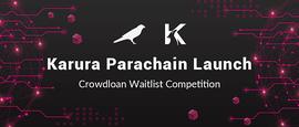 热度持续攀升  Karura 插槽竞拍预热活动回顾_CAL:UCROWDME