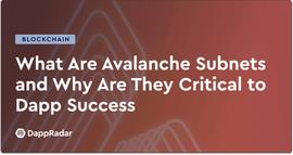 什么是Avalanche子网？为何子网对DApp的成功至关重要？_AVAL:DEFILANCER