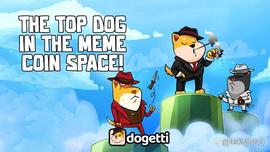 Dogetti、Solana 和 Monero使用这些高级加密货币增加您的财富！_加密货币:TTI