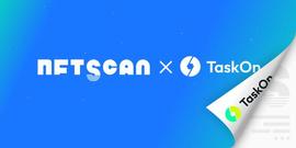 NFTScan与TaskOn达成合作伙伴，双方在多链NFT数据方面展开合作！_NFT:CoinScan