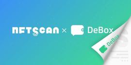 NFTScan 与 DeBox 达成合作，双方在 NFT 社交数据层面展开合作_NFT:TSC