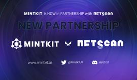 NFTScan与MintKit达成战略合作伙伴，由NFTScan提供NFT API服务_NFT:MINT