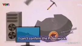 Pi Network重返越南电视频道_PIN:TWO