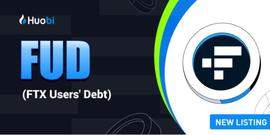 FTX债权币详解，FUD如何买、未来空投机会、火必违反证券法？_FUD:$USDEBT