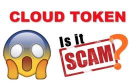 Cloud Token钱包疑似跑路，与Plus Token运作模式相同_TOKEN:oudtoken