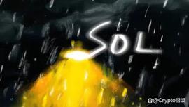 下波牛市10倍起步，为啥SOL目前被低估_SOLA:Meliora