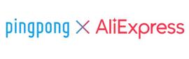 PingPong成为AliExpress速卖通跨境收款外部合作伙伴_EXPR:XPR