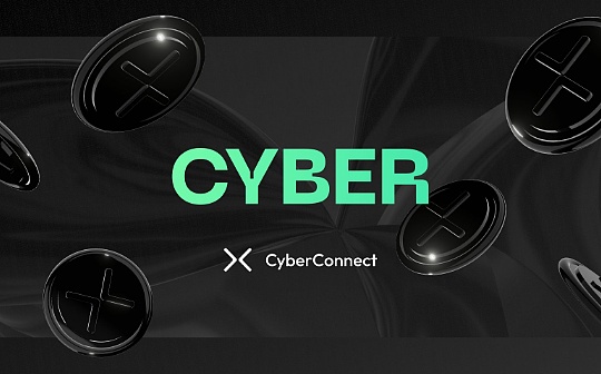 Conlist将开启CyberConnect销售 一文探讨CYBER估值预期_BSP:conv币怎么样