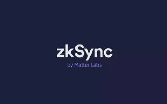 金色观察 | Bankless：zkSync 介绍及交互指南_SYN:铂链币区块链下载