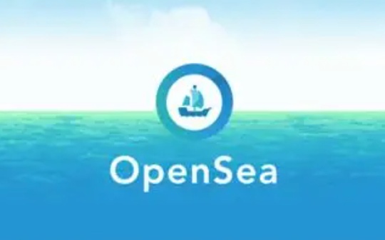打不过就加入？OpenSea为应对“Blur挑战” 首次向Traders低头_OpenSea:togetherbnb游戏哪里恐怖呀