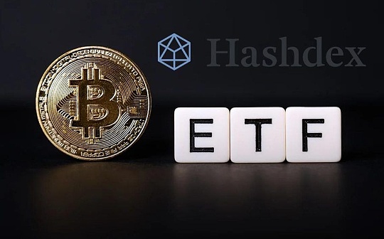 Hashdex提交BTC ETF申请 将从实体交易所获取现货BTC_ASH:Pocketful of Quarters