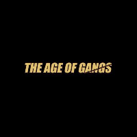 The Age Of Gangs|GANG_GANG价格_GANG最新价格_GANG交易所